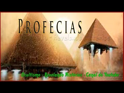 Profecias - Ocultismo - Revelando Mistérios