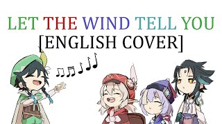 Cover art for Let The Wind Tell You Genshin ENGLISH COVER