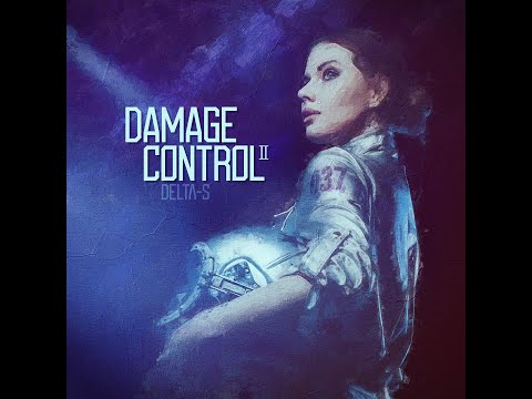 Delta-S- "Damage Control II" (Official Video)