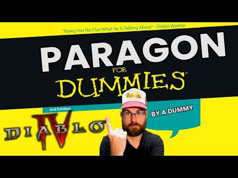 Paragon For Dummies...By A Dummy - Diablo 4 Paragon Explained