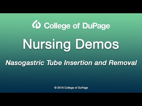 Nasogastric Tube Insertion and Removal Video