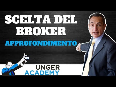 Come scegliere il broker: approfondimento