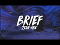 Zehr Vibe - Brief (Lyrics)