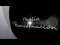 Thalia - Reencarnación  (Lyrics)