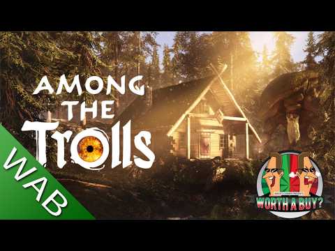 Among The Trolls - This game looked awesome until I played it.