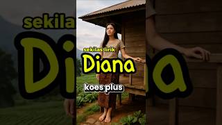 Download lagu lagu diana by koes plus mp3
