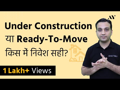 Under Construction, Resale Flat or Ready to Move Property in India? Video