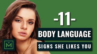 11 Body Language Signs She&#39;s Attracted To You - HIDDEN Signals She Likes You