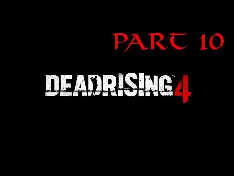 DEAD RISING 4 Part 10: Boss Fight/Commander Fontana