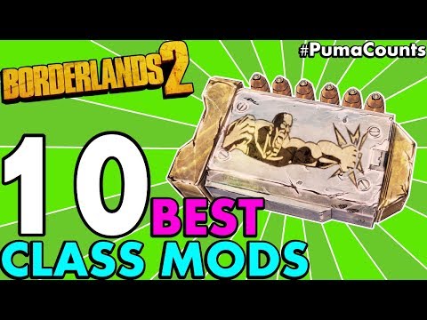 Top 10 Best Regular and Legendary Class Mods for All Character Classes in Borderlands 2 #PumaCounts