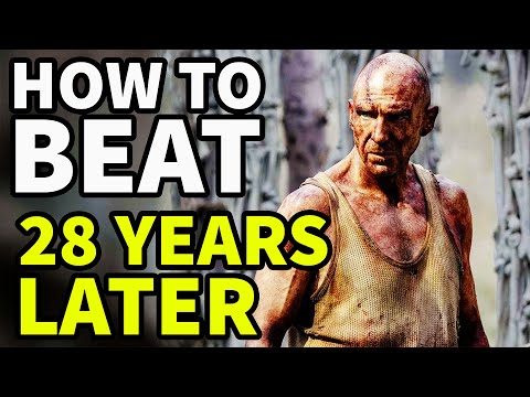 How To Beat The ALPHA ZOMBIES In "28 Years Later"