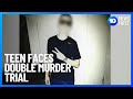 Teen To Face Double Murder Trial 10 News First