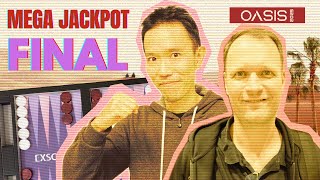 FINAL ▸ MEGA JACKPOT - 2025 Dubai Oasis International Backgammon Cup