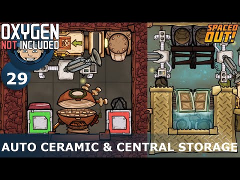 AUTO CERAMIC & CENTRAL RIBBON STORAGE - ONI - Spaced Out: Ep. #29 (Oxygen Not Included)