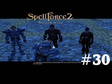 Let's Play Spellforce 2: Shadow Wars #30 - Der Bund ist wiederhergestellt