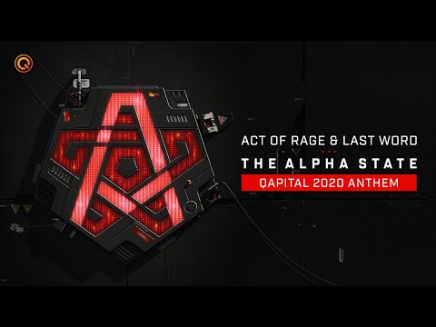 QAPITAL 2020 | Official Q-dance Anthem | Act of Rage & Last Word - The Alpha State
