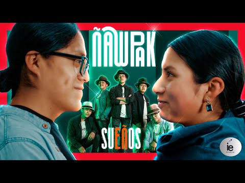 Ñawpak - Sueños (Video Oficial)®  🔥 (Video Oficial) 🔥