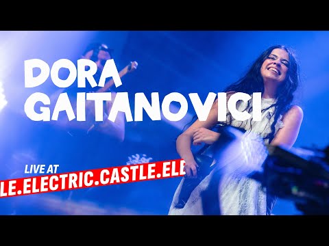 Dora Gaitanovici, LIVE @ Electric Castle 2025