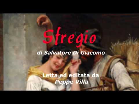 SFREGIO di Salvatore DI Giacomo.