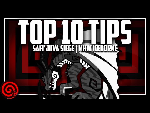 Top 10 Tips - Safi'Jiiva Siege | MHW Iceborne