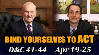 Come Follow Me with John Hilton III (Doctrine and Covenants 41-44, April 19-25)