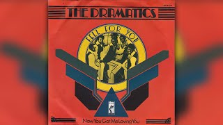 Dramatics - Fell for you