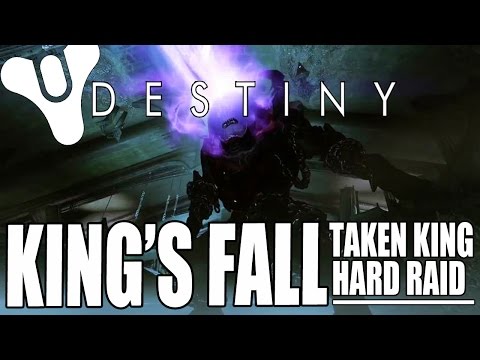 Destiny | King's Fall Hard Mode Raid Gameplay | Taken King DLC (Final Boss Fight + Raid Weapons