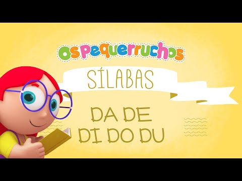 Sílabas Da De Di Do Du - SÍLABAS - Os Pequerruchos Almanaque