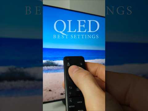 Best settings for 2025 Samsung QLED