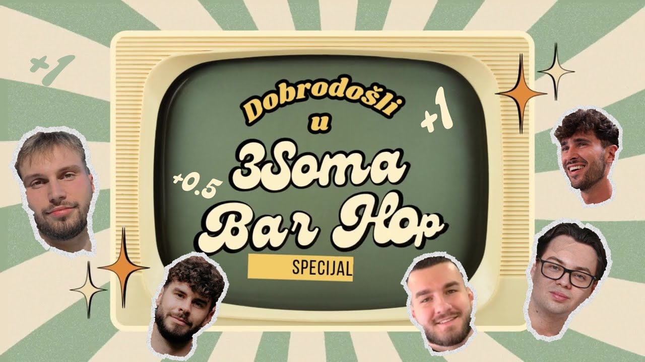 3SOMA SPECIJAL - BAR HOP CHALLENGE ✨