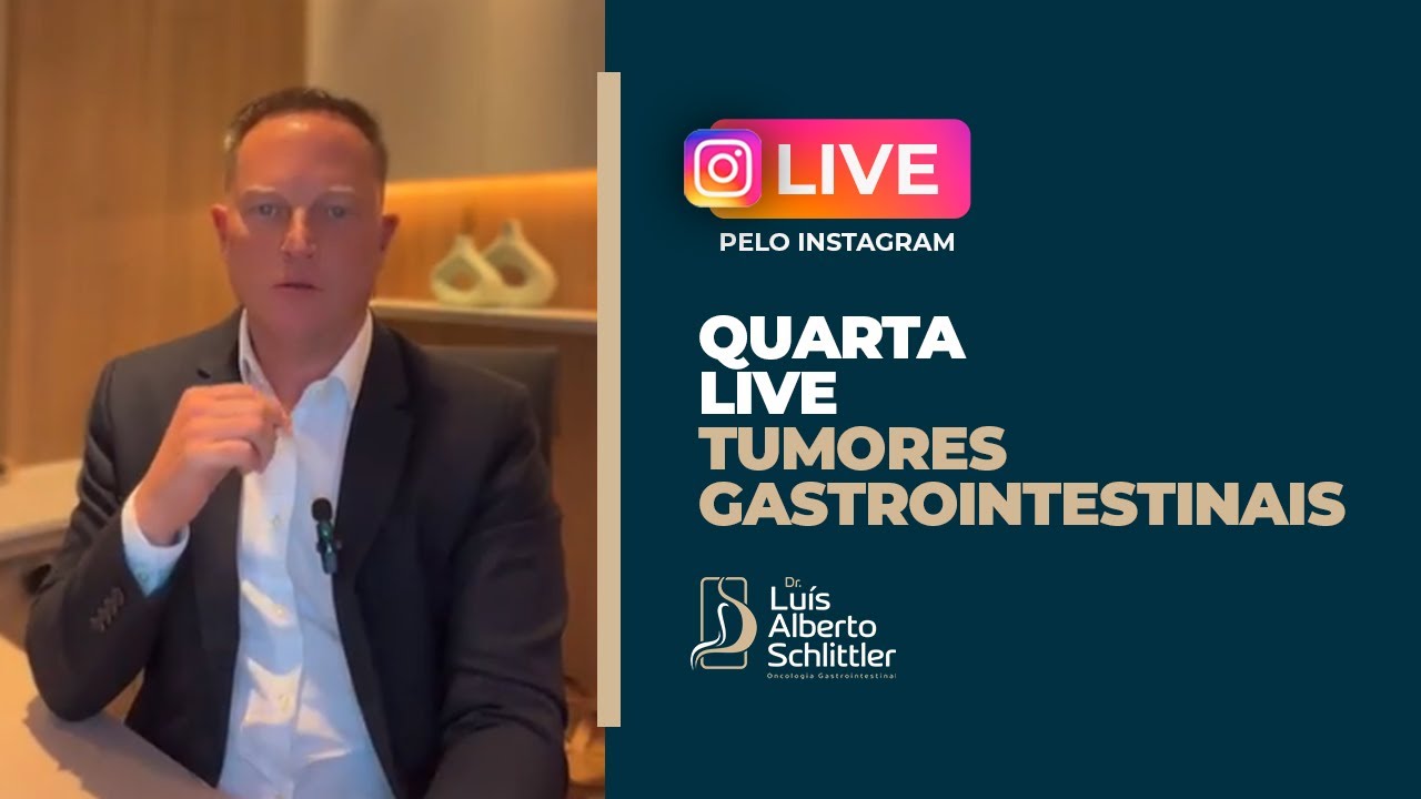 Tumores Gastrointestinais - Quarta Live