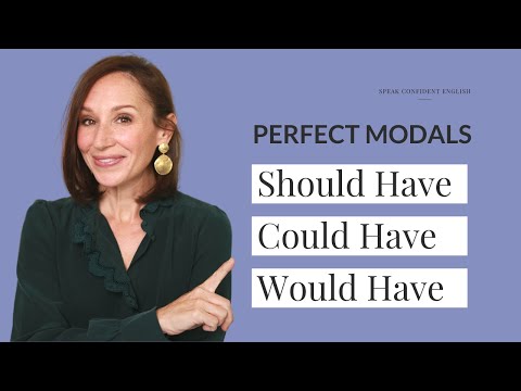 How to Use the Perfect Modals | Should Have, Could Have, Would Have