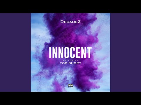 Innocent (feat. Too $hort)