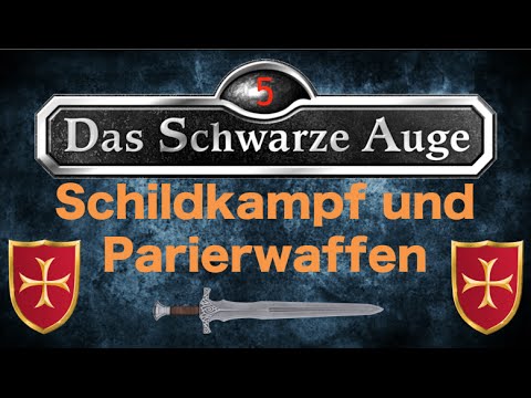 DSA5 Schildkampf und Parierwaffen Tutorial - mit dem Schild angreifen Das Schwarze Auge