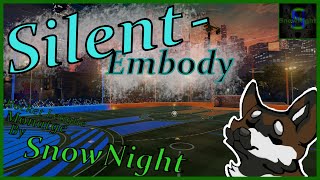 Rocket League Montage by SnowNight | Silent - Embody