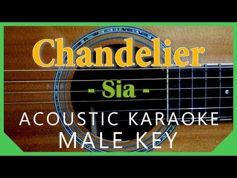 Chandelier - Sia[Acoustic Karaoke | Male Key]