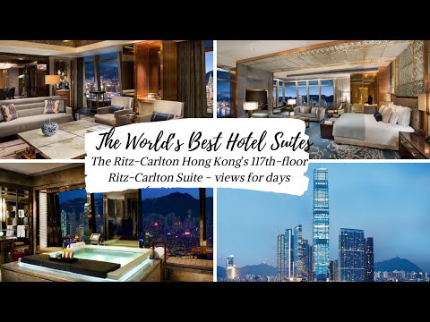 The World's Best Hotel Suites: Ritz-Carlton Hong Kong's 117th-floor Ritz-Carlton Suite