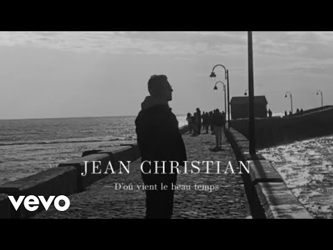 Jean Christian - D'oú Vient le Beau Temps