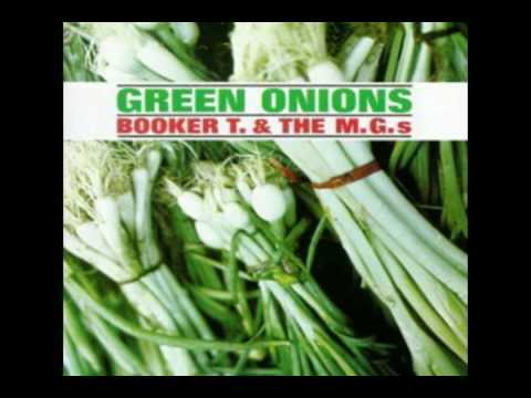 , title : 'Booker T & the M G 's - Green Onions (Original / HQ audio)'