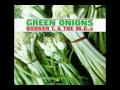 Booker T & the M G 's - Green Onions (Original ...