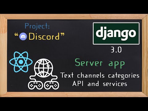 Django and ReactJS together - Text channels categories API and services | 22 thumbnail