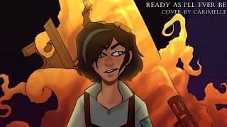 Ready As I&#39;ll Ever Be - Female Solo Ver. [TANGLED: THE SERIES]