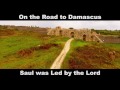 On the Road to Damascus with Lyrics