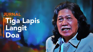 Download lagu Tiga Lapis Langit Doa | Jurnal Cak Nun mp3