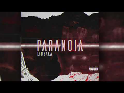 Lyubaka - PARANOIA (Official Audio)