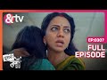 मेरे पति को बचा लीजिये Doosri Maa Full Ep 307 Yashoda Krishna An