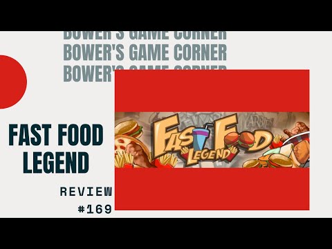 Bower's Game Corner: Fast Food Legend Preview