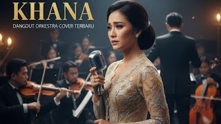 Download lagu Khana - Rhoma Irama (cover) orkestra symphony nostalgia | Lyrics video mp3