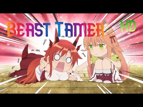 Beast Tamer (eng Dub) all episodes