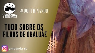 Doutrinando - Tudo sobre filho de Obaluaê Omulu